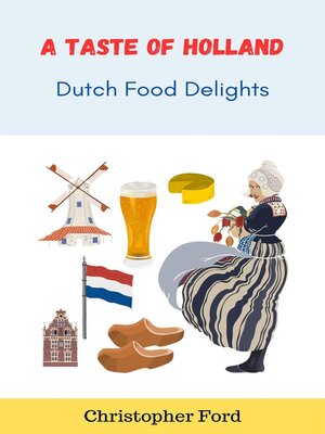 cover image of A Taste of Holland